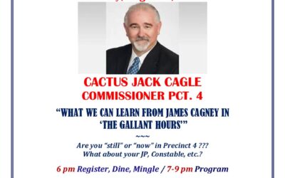 Are You Still in Precinct 4? Guest Jack Cagle August 2022