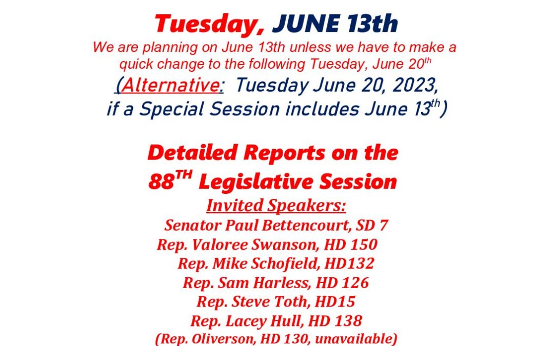 Detailed Reports on the 88TH Legislative Session June 2023